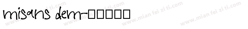 misans dem字体转换